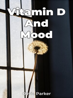 cover image of Vitamin D and Mood